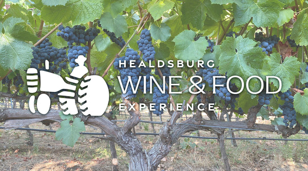 Healdsburg Wine & Food Experience - May 18